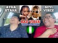 Ayra Starr X Seyi Vibez - Bad vibes (Video Reaction!) || BEST NIGERIAN FEMALE ARTISTE? || BET AWARDS