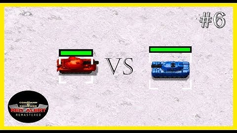 [VS Series] C&C Remastered: Red Alert | Light Tank vs Medium Tank - Ep. #6