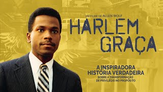 Watch Harlem Graça Trailer