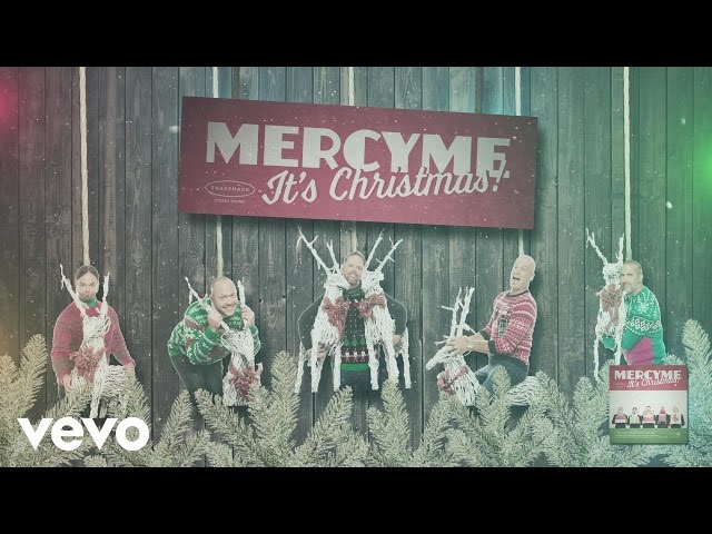 MercyMe - Have a Holly Jolly Christmas