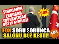 Erdoğan'ı Kızdıran Fox Sorusu! Salon Bir Anda Buz Kesti! İşte O Anlar