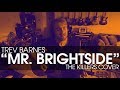 &quot;Mr. Brightside&quot; - The Killers | Trev Barnes Cover