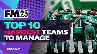 TOP 10 Hardest FM23 Saves | Football Manager 2023 Save Ideas