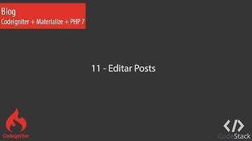 11 - Editar Posts [CodeIgniter 3 - PHP 7]