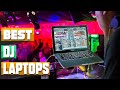 Best DJ Laptop In 2022 - Top 10 DJ Laptops Review