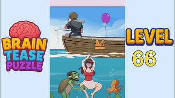 Brain tease puzzle level 66 Walkthrough Solution