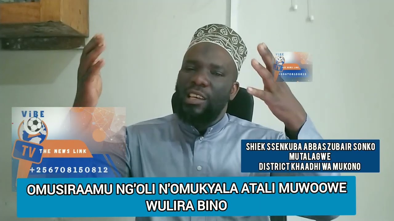 OMUSIRAAMU ALINA OMUKYALA ATALI MUWOOWE   WULIRA BINO WAMANGA