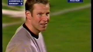 Liverpool 1 - 2 Grimsby Town (League Cup) October 2001