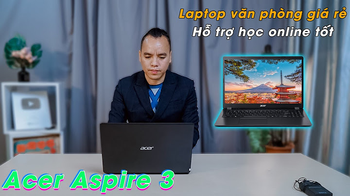 Đánh giá acer aspire a315 54k