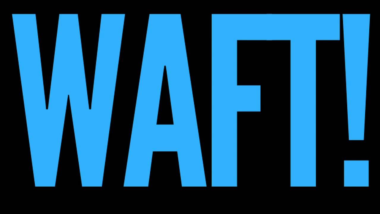 WAFT YouTube WAFT YouTube