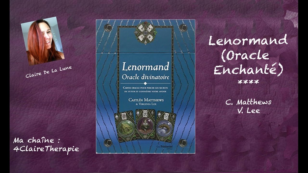 Coffret Lenormand - C. Matthews (review, video)