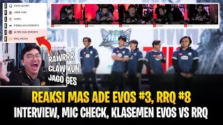 Reaksi Mas Ade EVOS #3 RRQ #8 ! Interview, Mic Check EVOS vs RRQ dan Klasemen MPL ID S13