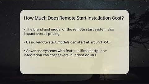 How Much Does Remote Start Installation Cost? - Talking Tech Trends