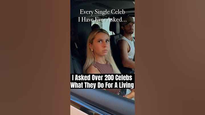 I Asked 200 Celebs What They Do For A Living