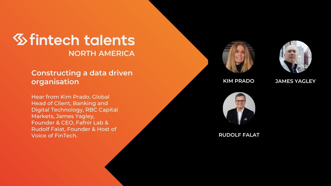 Fintech Talents North America - Constructing a data driven organisation ...