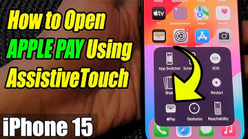 iPhone 15/15 Pro Max: How to Open APPLE PAY Using AssistiveTouch