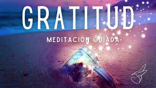 MEDITACIÓN guiada de GRATITUD🙏♾️✨ para la mañana, Despierta con el poder de la palabra GRACIAS