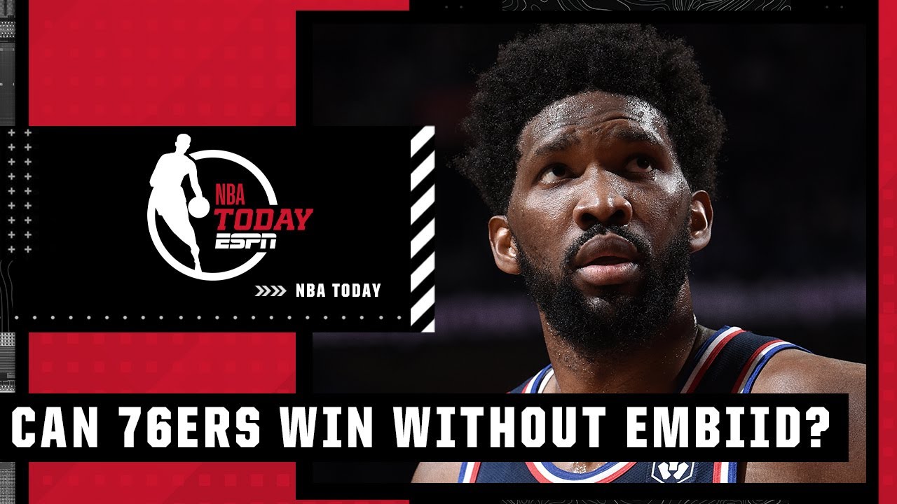 How the 76ers can sustain success without Joel Embiid in the lineup | NBA Today