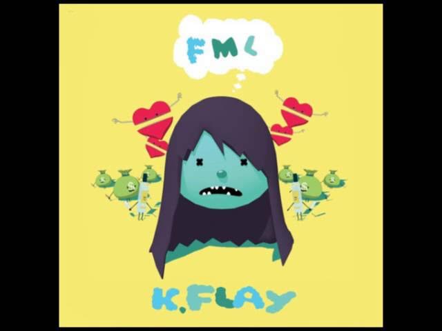 K. Flay - FML