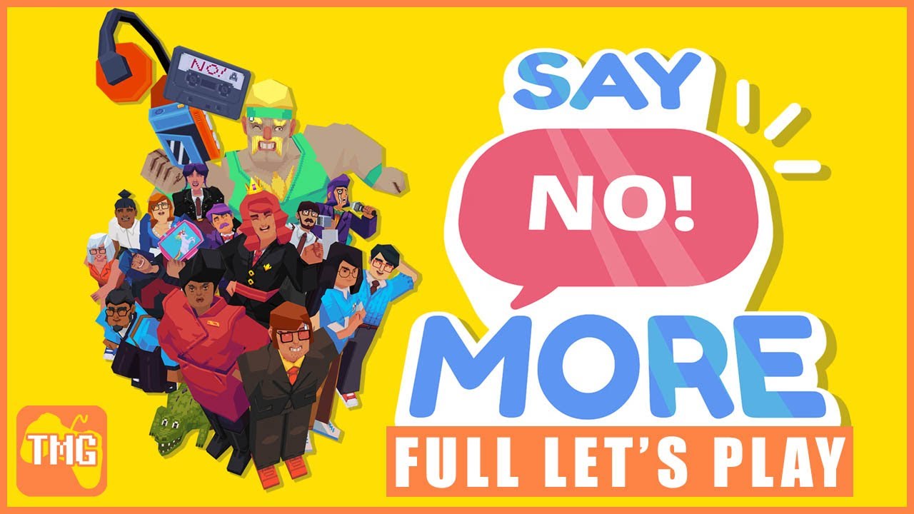 Say No! More - Full Game Playthrough