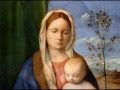 Giovanni Pierluigi da Palestrina - Vergine sola - Giovanni Bellini