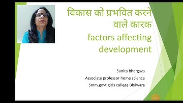 factors affecting development BA part -1(home science paper-1) Bhsc part 1