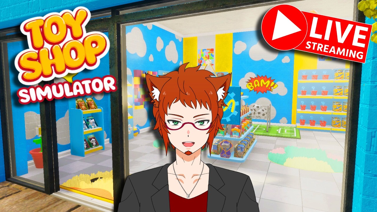 Live: Cozy Toy Shop Simulator!? I Own A Toy Store Now!!!