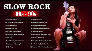 Best Slow Rock Ballads 80&#39;s 90&#39;s | Rock Ballads 80s 90s Songs of All Time