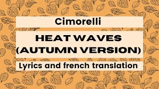 Heat Waves (Autumn Version) - Cimorelli | Lyrics and french translation