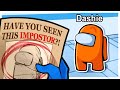 IS DASHIE THE IMPOSTOR!?! | Among Us