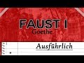 FAUST erster Teil [Ausführliche Zusammenfassung+Erklärung]  -Keiner Braucht Lesen I