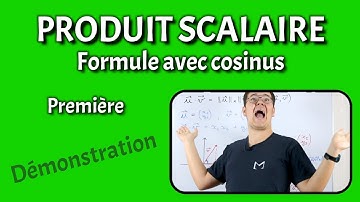 PRODUIT SCALAIRE - Formule avec cosinus - Première