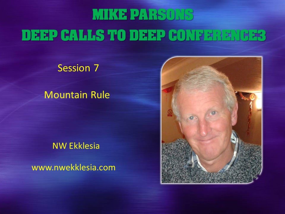 Mike Parsons - RULING FROM YOUR MOUNTAIN