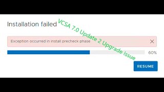VCSA 7.0 Update 2 Upgrade Issue – Exception occurred in install precheck phase #vSphere70Update2