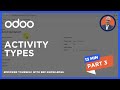 Activity Types and Activity Plans at Odoo CRM Version 18 - شرح أنواع وخطط الأنشطة فى أودوو CRM
