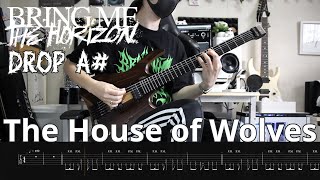 【Bring Me The Horizon】The House of Wolves DropA# (Instrumental cover) 2023【Guitar Cover】＋Screen Tabs