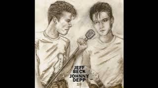 Jeff Beck & Johnny Depp - 18 (Full Album 2022)