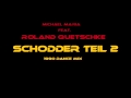Michael maria feat roland quetschke  schodder teil 2  1990 dance mix