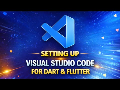 Setting up Visual Studio Code for Dart and Flutter
