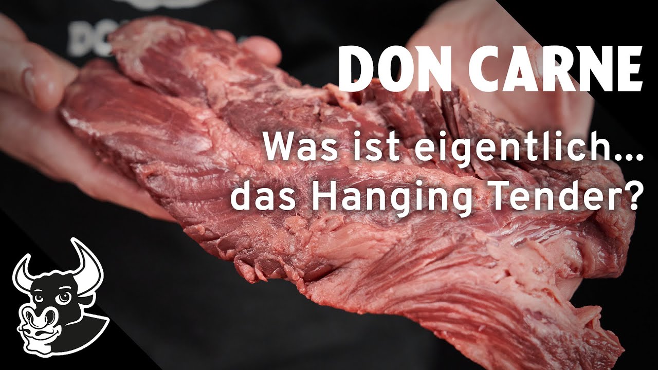 Was ist eigentlich... das Hanging Tender? | #fleischkunde | DON CARNE