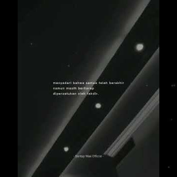 Story wa|| menyadari bahwa semua telah berakhir namun masih berharap dipersatukan oleh takdir.