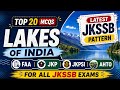 Lakes of India | GK of India | Top 20 Mcqs on Latest JKSSB Exam Pattern | For All JKSSB Exams