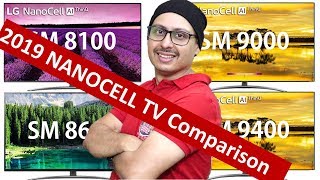 LG NANOCELL TV Comparison | LG SM8100 vs LG SM8600 vs LG SM9000 vs LG SM9400