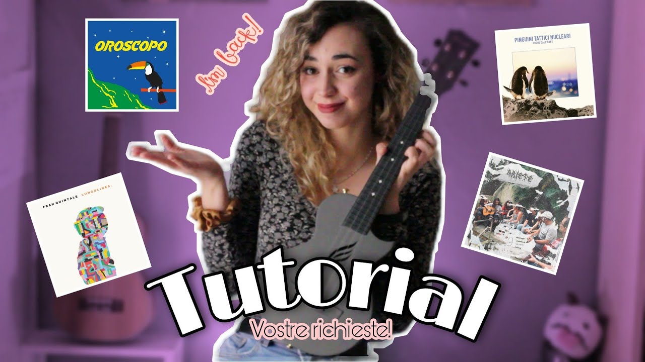 TUTORIAL Ukulele - Rispondo alle Vostre Richieste! Gua-Gloria Paola Bossi