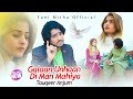 Galaan unhaan di man mahiya  by touqeer anjum  punjabi saraiki song  out now