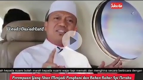 Perempuan Yang Akan Menjadi Penghuni dan Bahan Bakar Api Neraka 🔥 Ustadz Das