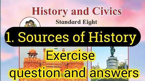8th Std History Chapter 1 Sources of History || Exercise question and answers