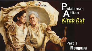 Download Lagu MENGAPA?!  - PENDALAMAN ALKITAB KITAB RUTH - Part 1 MP3