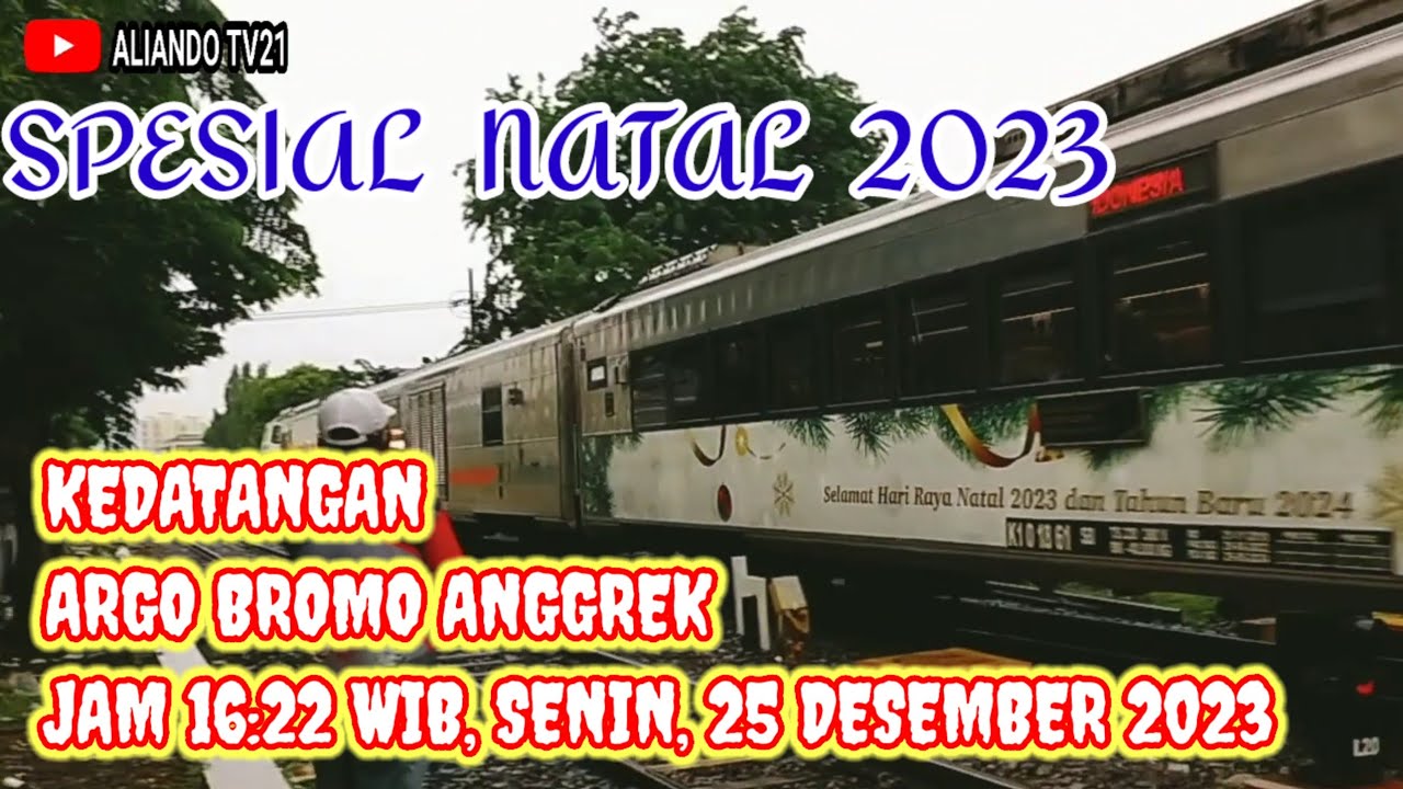 Api Natal SESI KEDUA SPESIAL HARI NATAL 25 DESEMBER 2023 HUNTING KERETA API DI ...