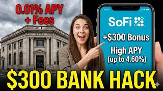 SoFi Sign Up Bonus: How to Claim Your $300 Cash Reward